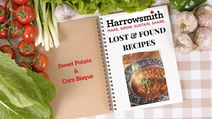 Lost & Found Recipe – Sweet Potato & Corn Bisque