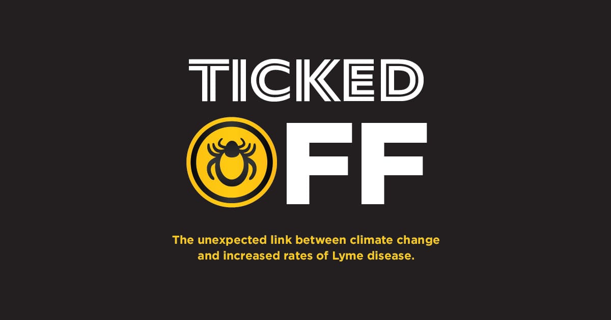 Ticked Off | Climate Change & Lyme Disease | Harrowsmith Magazine