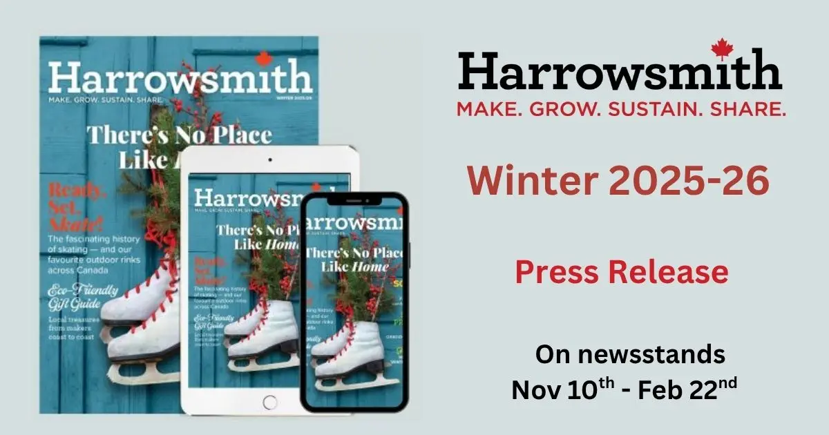 Harrowsmith Winter 2025/2026 Press Release