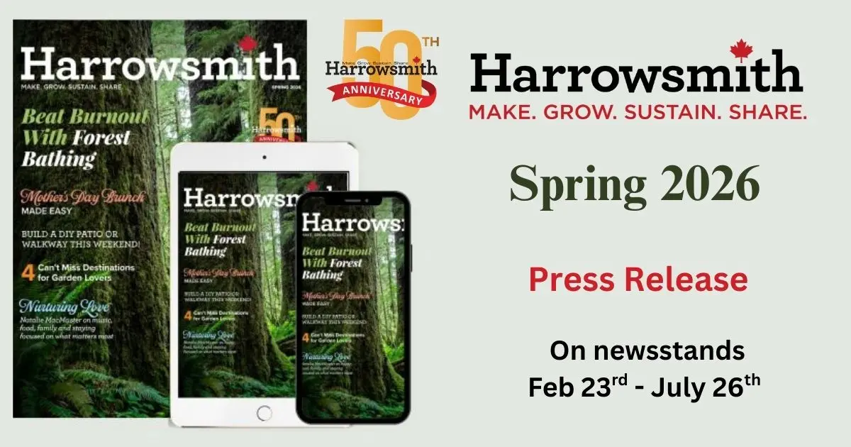 Harrowsmith Spring 2026 Press Release